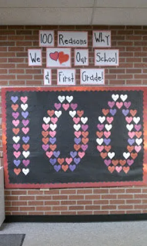 100 Reasons Why... - 100th Day & Valentine's Day Bulletin Board Idea