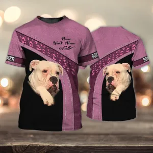 3D Dog T Shirts, Boxer Cute Pink Never Walk Alone All Over Print T-Shirt, Gift For Pet Loves
