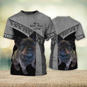 3D Dog T Shirts, Cairn Terrier Never Walk Alone All Over Print T-Shirt, Gift For Pet Loves