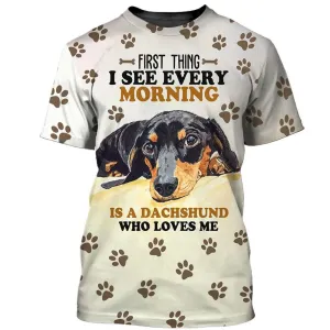 3D Dog T Shirts, Dachshund Who Loves Me All Over Print T-Shirt, Gift For Pet Loves