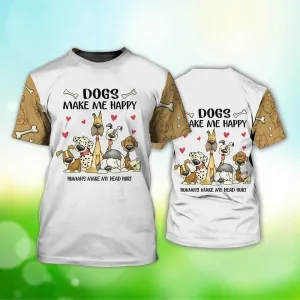 3D Dog T Shirts, Dogs Make Me Happy Humans Make My head Hurt All Over Print T-Shirt, Gift For Pet Loves