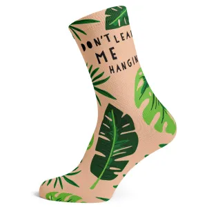 Don't Leaf Me Hanging Socks