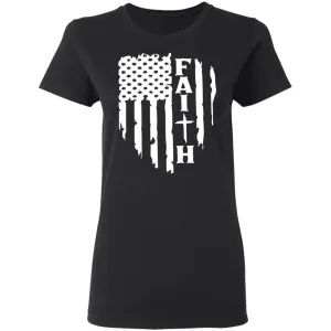 Faith Flag Ladies' 5.3 oz. T-Shirt