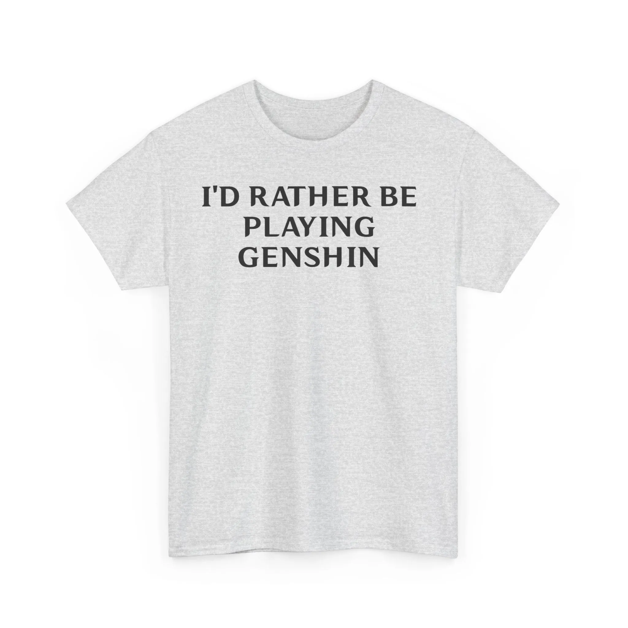 Genshin Impact I'd Rather Be Playing Unisex Heavy Cotton Tee Shirt Tshirt T-shirt Gamer Gift For Him Her Game Cup Cups Mugs Birthday Christmas Valentine's Anniversary Gifts