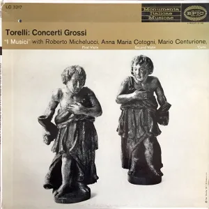 Giuseppe Torelli, I Musici, Roberto Michelucci, Anna Maria Cotogni, Mario Centurione - Concerti Grossi (LP) (VG )