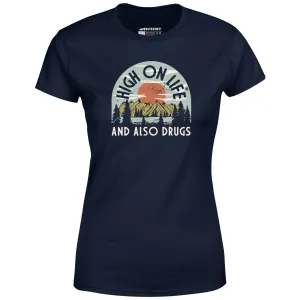 High On Life - Women's T-Shirt