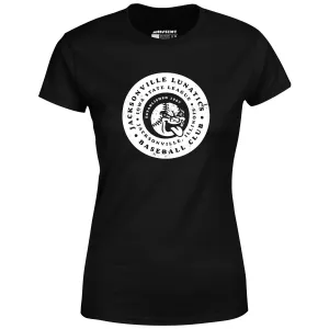 Jacksonville Lunatics - Illinois - Vintage Defunct Baseball Teams - Women's T-Shirt