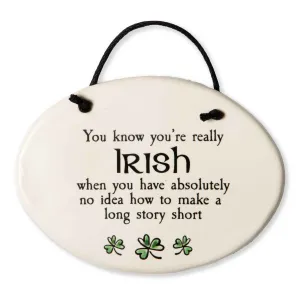 Know You're Irish Plaque
