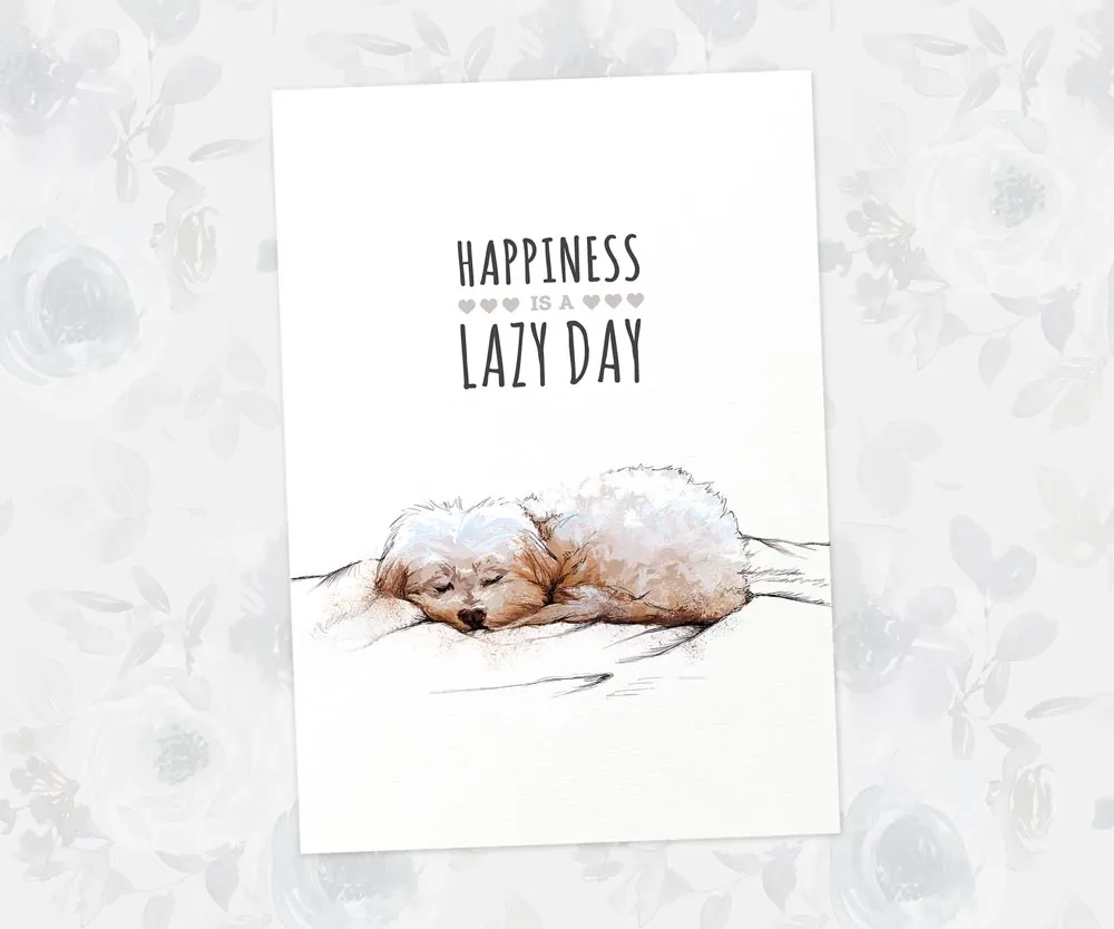 Maltese Dog Print "Happiness is a Lazy Day"