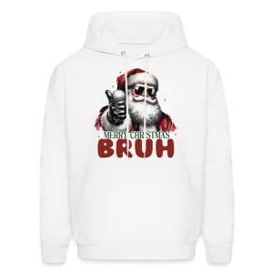 Merry Christmas Bruh Hoodie