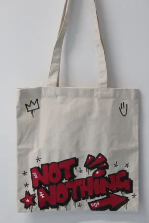 Not Nothin' :: art tote 4 good X Chris Furbay