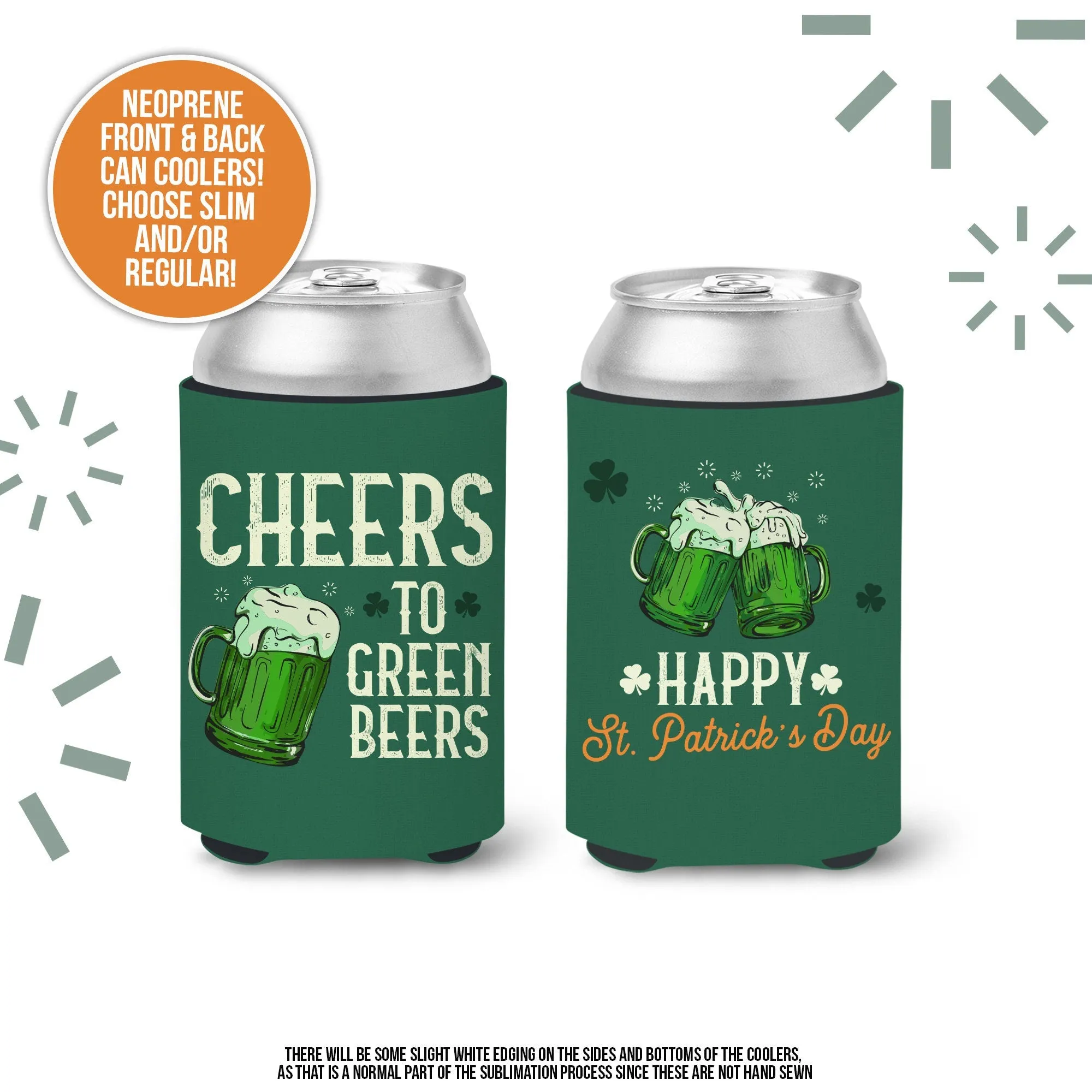 St. Patrick's Day can coolies | cheers to green beers st. pat's day beverage insulators | funny st. patty's day party can coolie MCC-077
