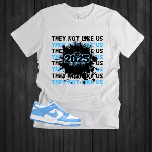 THEY NOT LIKE US 2025