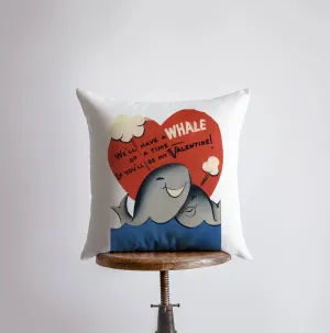 Whale of a Time Vintage Valentines | Pillow Cover | Throw Pillow | Valentines Day Gifts for Her | Valentines Day | Room Decor